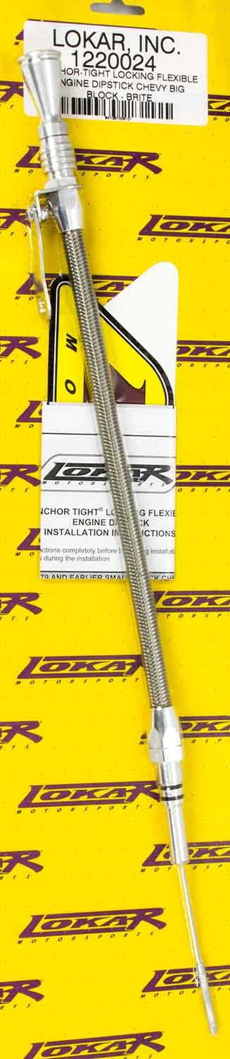 Lokar Anchor Tight Locking Oil Dipstick BBC Engine Oil Dipsticks 1220024