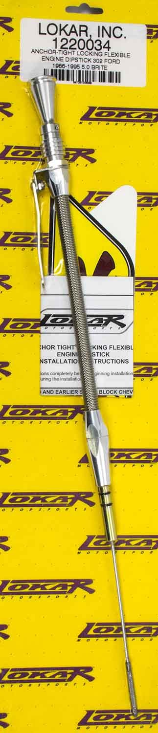 Lokar Anchor Tight Locking Oil Dipstick Ford 5.0L Engine Oil Dipsticks 1220034