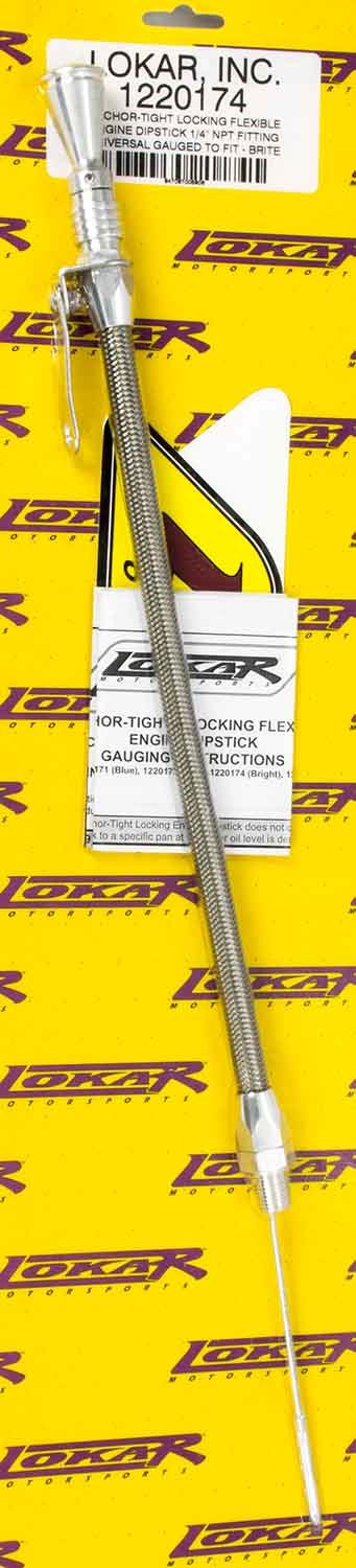 Lokar Anchor Tight Locking Oil Dipstick Universal Engine Oil Dipsticks 1220174