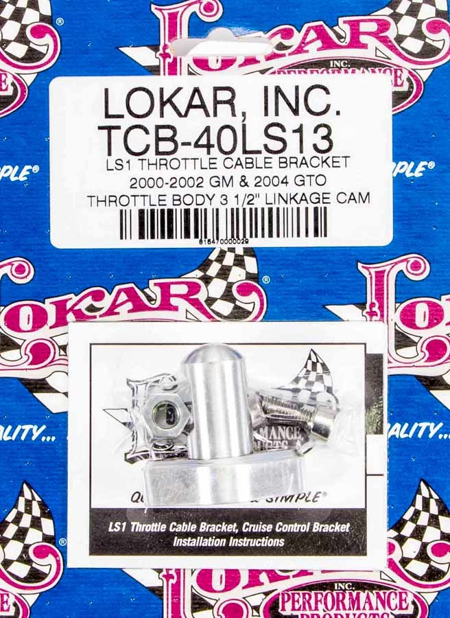 Lokar TCB-40LS13 LS1 Throttle Cable Bracket Throttle Brackets