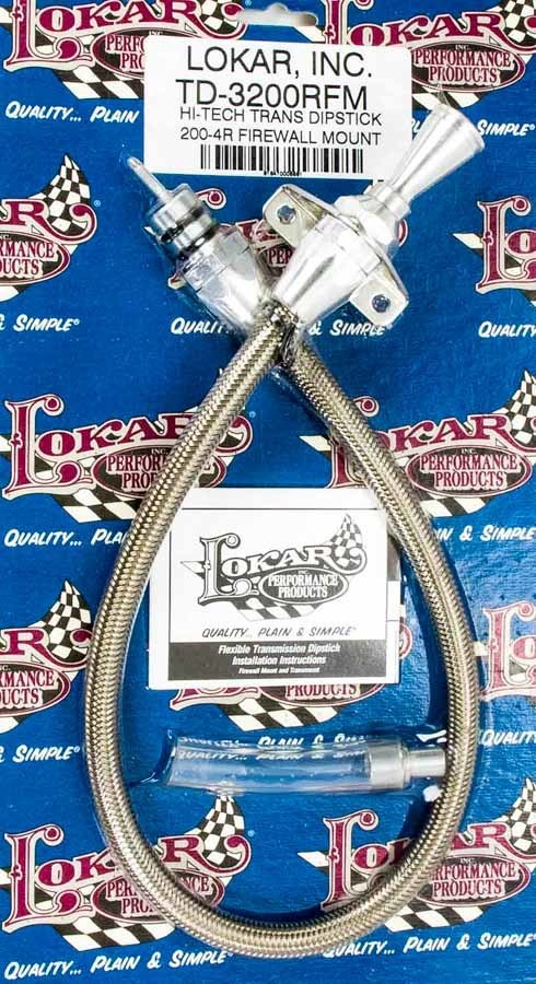 Lokar TD-3200RFM Hi-tech Trans Dipstick 200-R4 Firewall Mount Automatic Transmission Dipsticks