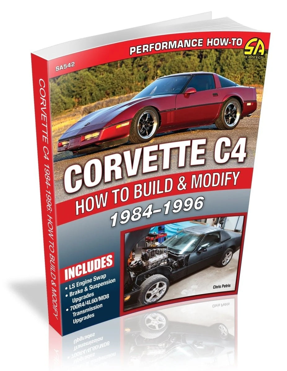SA Design Books SA542 How To Build & Modify 84-96 C4 Corvette